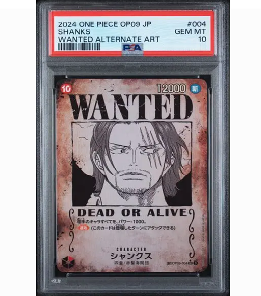 2024 ONE PIECE JAPANESE OP09-EMPERORS IN THE NEW WORLD #004 SHANKS WANTED ALTERNATE ART (PSA 10)