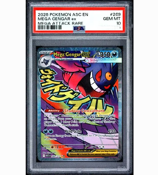 2026 POKEMON ASC EN-ASCENDED HEROES #269 MEGA GENGAR ex MEGA ATTACK RARE (PSA10)