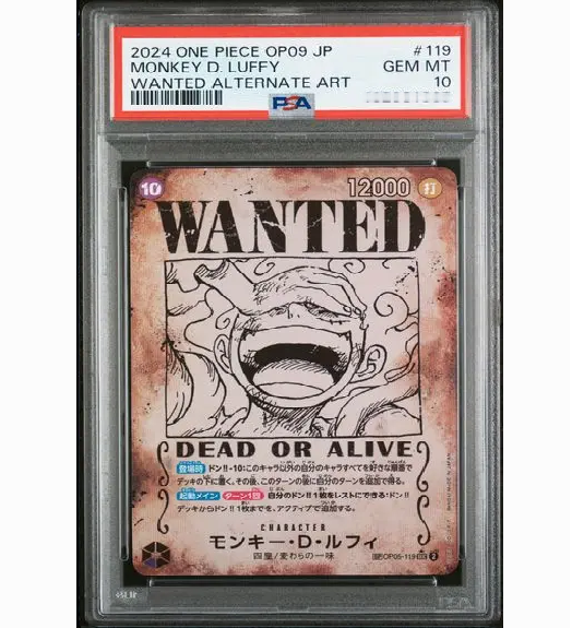 2024 One Piece Japanese OP09-Emperors In The New World #119 Monkey D. Luffy Wanted Alternate Art (PSA 10)