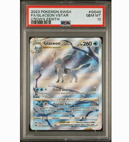 2023 POKEMON SWORD AND SHIELD CROWN ZENITH #GG40 FA/GLACEON VSTAR CROWN ZENITH (PSA 10)